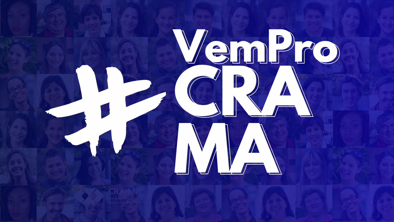 Read more about the article Lançada Campanha #Vem pro CRA-MA