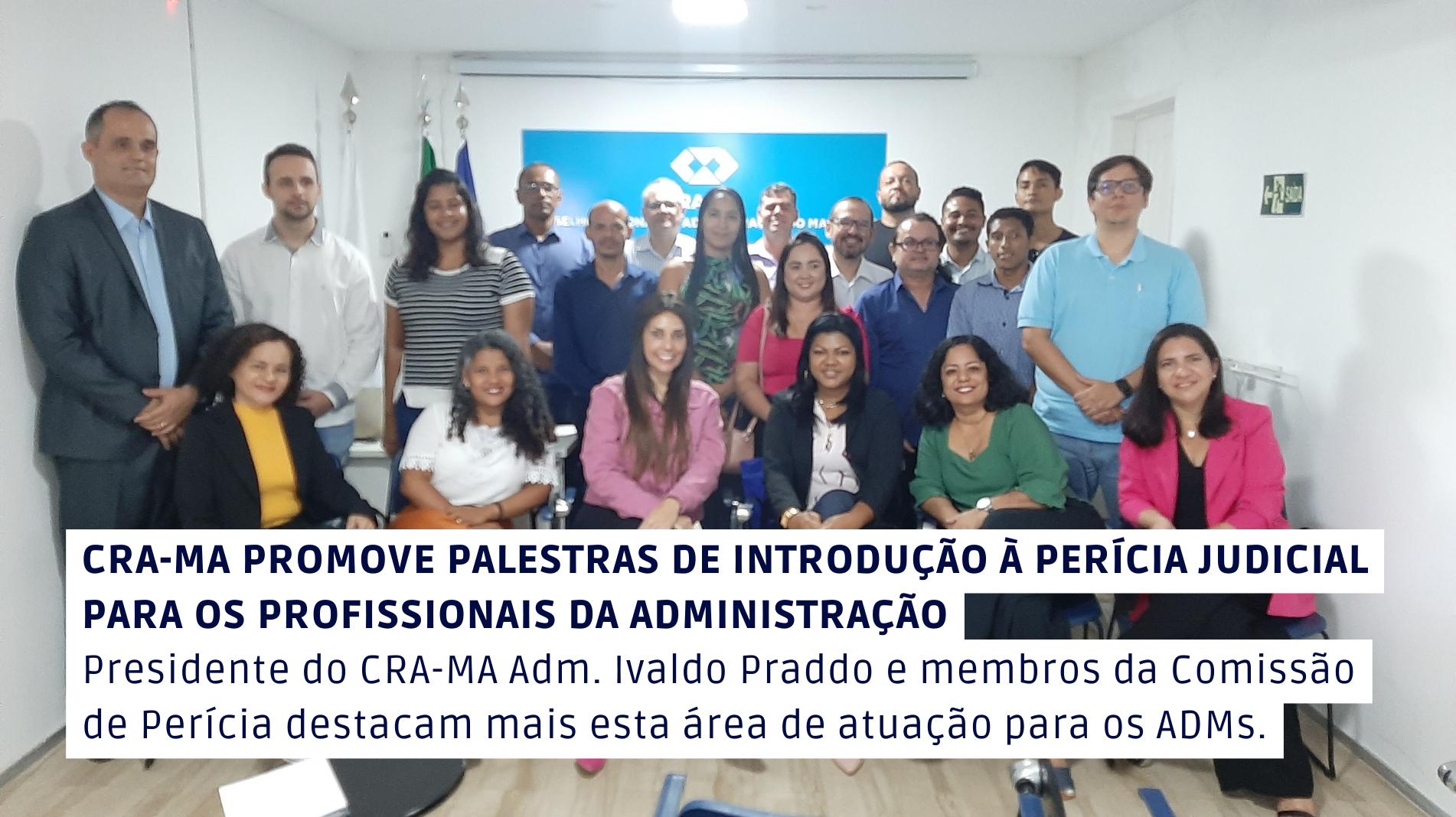 Read more about the article CRA-MA promove palestras de Introdução à Perícia Judicial para os Profissionais da Administração.