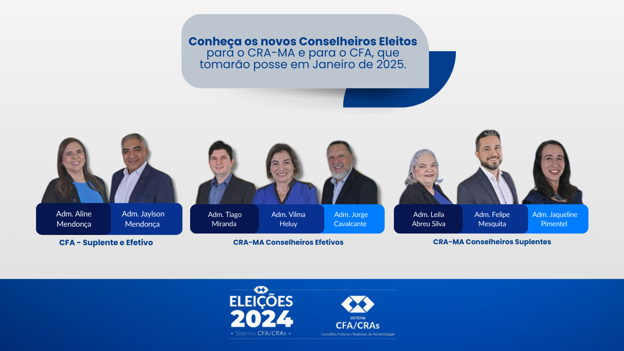 You are currently viewing Profissionais de administração maranhenses elegem novos conselheiros para o CRA-MA